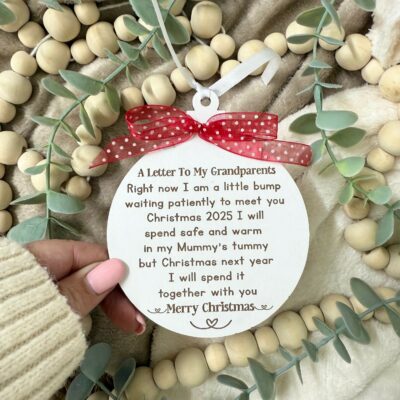 A Letter To My Grandparents 2025 Baby Bump Bauble Decoration