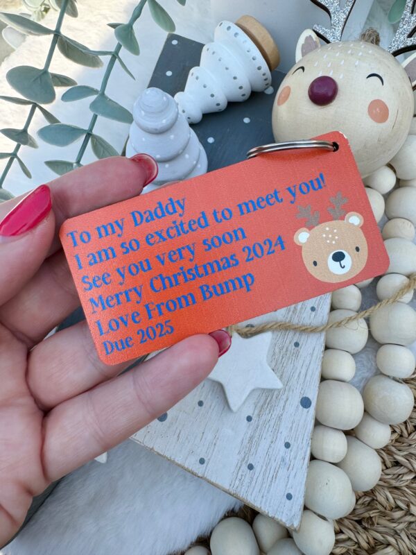 Bump DADDY To BE I Am So Excited To Meet You Christmas 2024 Pregnancy Keyring (PR)