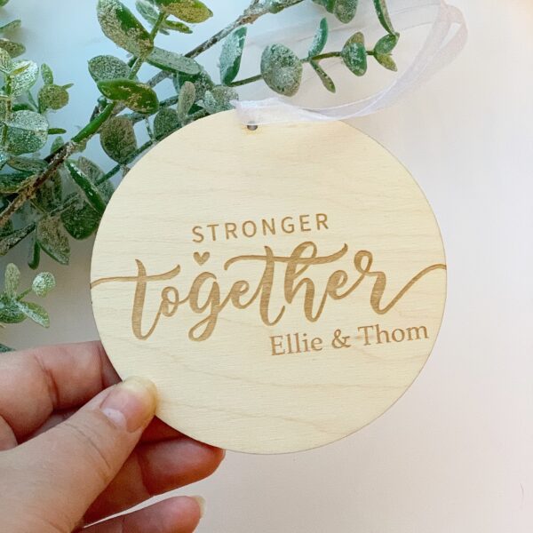 Through LIFE, Through LOCKDOWN We Are Stronger Together Personalised Decoration