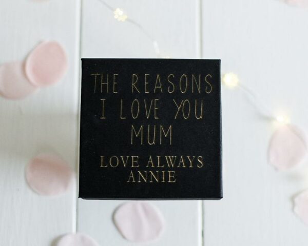 The Reasons I Love My Mum Personalised Box & Tokens - Image 6