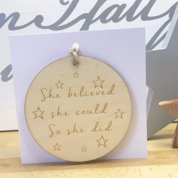 She Believed She Could Wooden Decoration Greetings Card