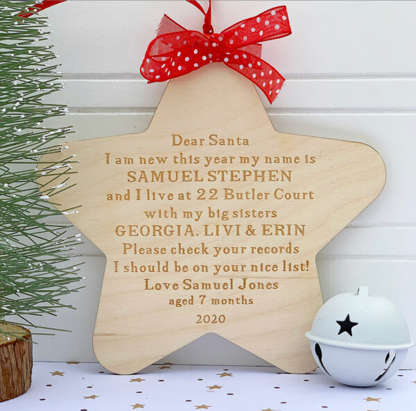 Dear Santa (Father Christmas) I Am New This Year PLY Hanging Star