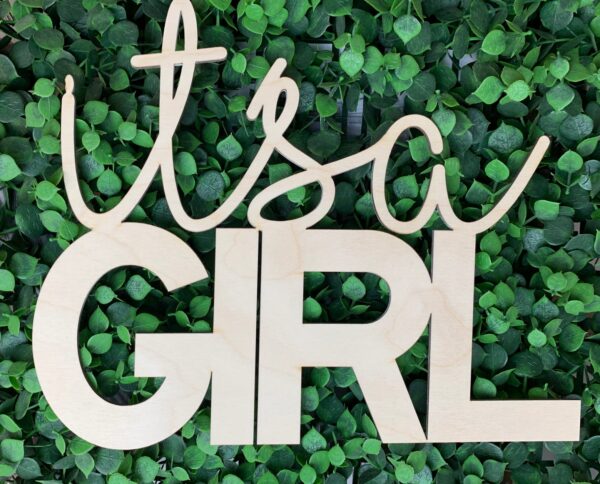 It's A Girl Wooden Decorative Sign