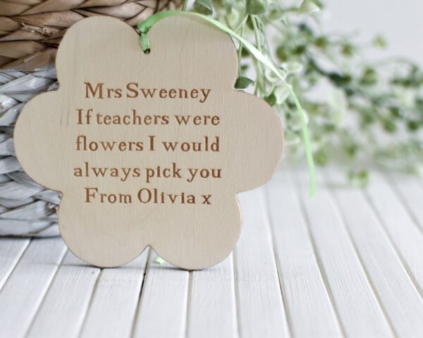 If Teachers Were Flowers I'd Pick You Hanging Sign