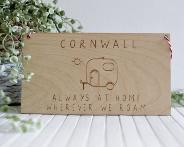 Personalised Destination Always At Home Hanging Plaque Sign