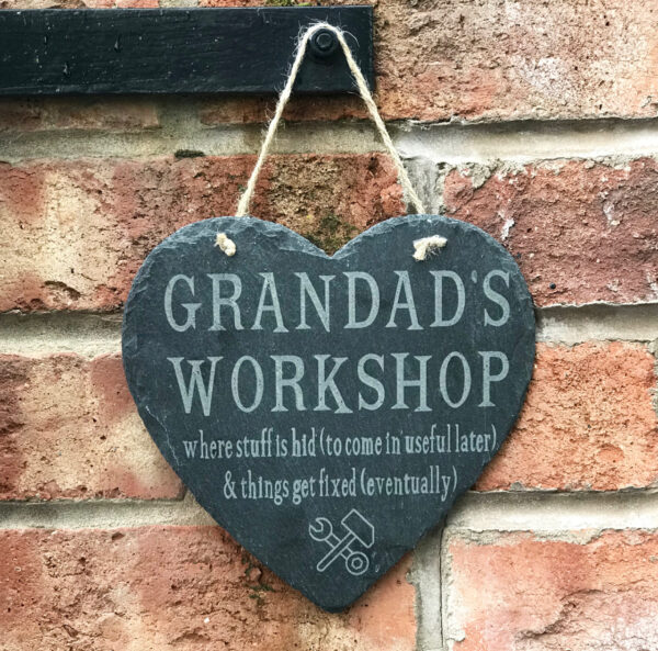 Dad's (Grandad's) Workshop (Den) Slate Heart Sign