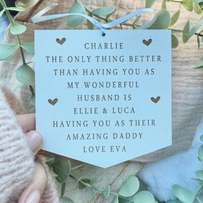 Husband (Partner) & Daddy The Only Thing Better Plaque (WH)