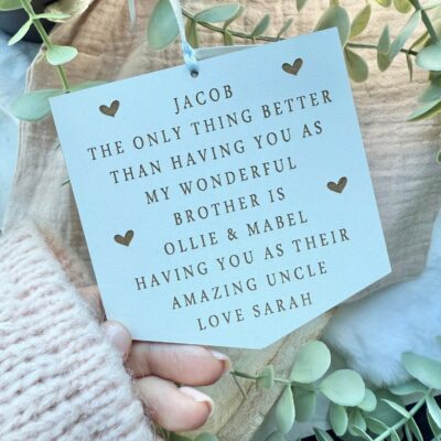 The Only Thing Better UNCLE & BROTHER Sign (WH)