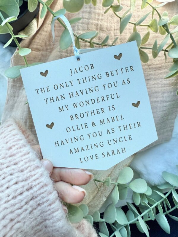 The Only Thing Better UNCLE & BROTHER Sign (WH)