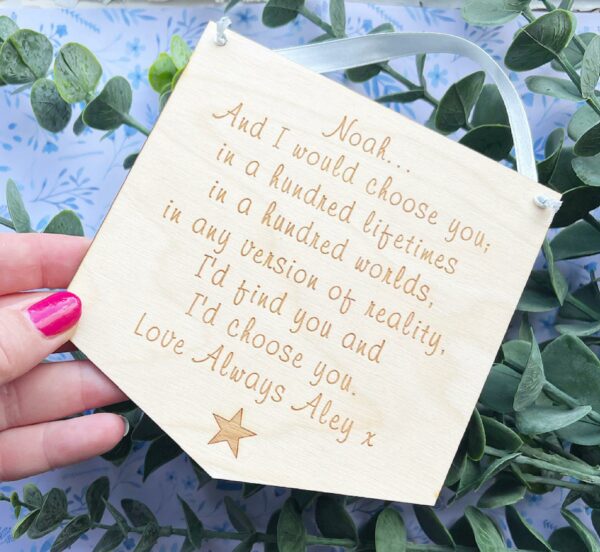 And I Would Choose You Hanging Ply Sign