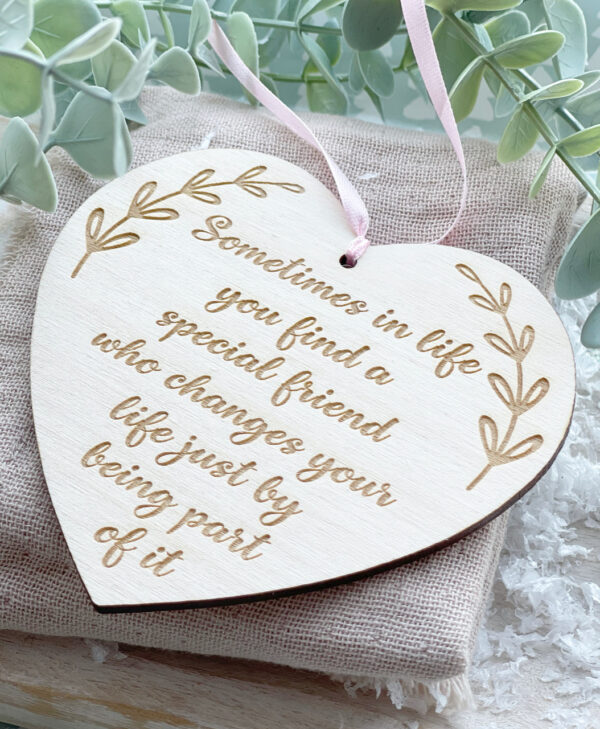 Special Friend Inspirational Quote Heart Sign - Motivational Inspirational Quote Sig