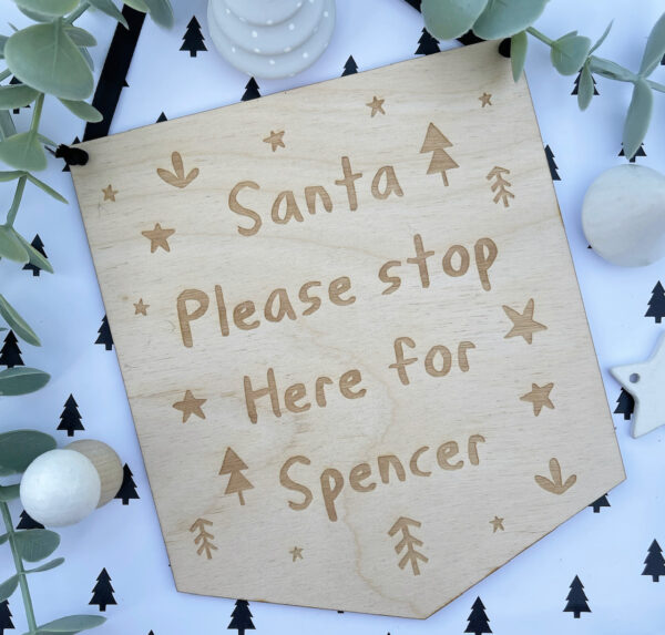 Santa (Father Christmas) PLEASE STOP HERE Personalised Wooden Decoration - Image 2