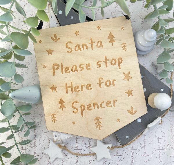 Santa (Father Christmas) PLEASE STOP HERE Personalised Wooden Decoration