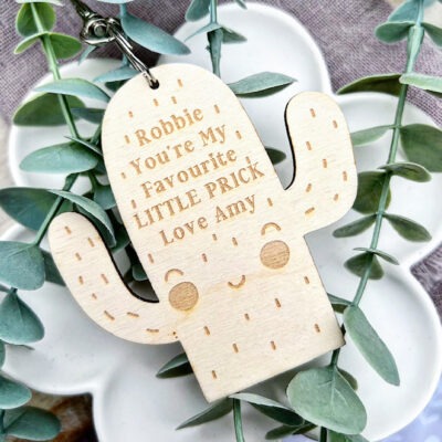 You're My Favourite Little Prick Cactus Keyring