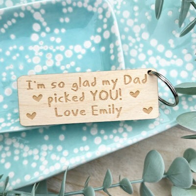 STEP MUM Dad Picked You Keyring