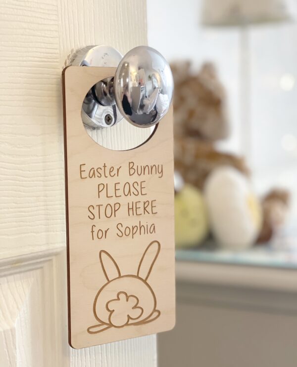EASTER BUNNY Please Stop Here For Me Door Hanger Sign