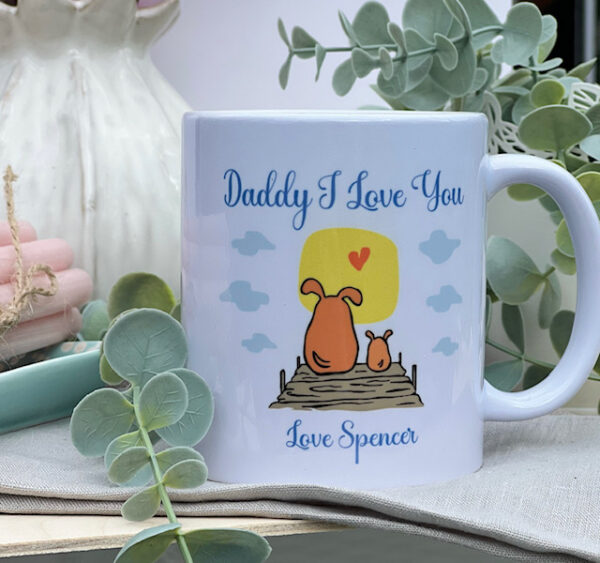 Daddy I Love You Ceramic Bespoke MUG