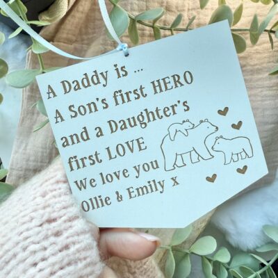 My Wonderful DADDY Bear First Love First Friend Plaque (WH)