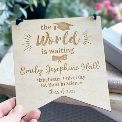 GRADUATION GIFT - The World Is Waiting Wooden Sign - Class of 2025