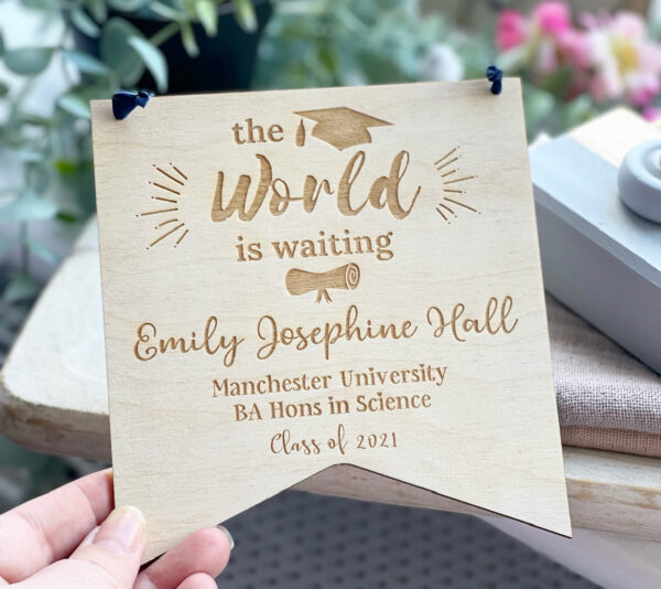 GRADUATION GIFT - The World Is Waiting Wooden Sign - Class of 2025