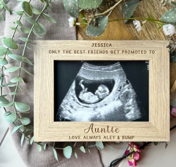 Only The Best Friends Get Promoted To Auntie Scan Frame - Image 2