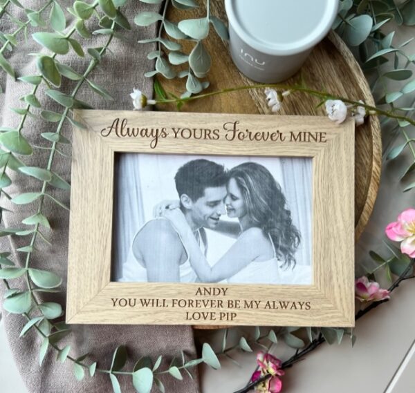 Always YOURS Forever MINE Personalised Photo Frame