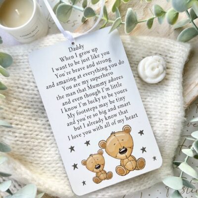 My Daddy When I (We) Grow Up Bear Sign (PR)