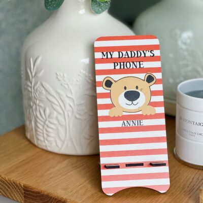 My Daddy's Phone Bear Mobile Phone Stand (PR)