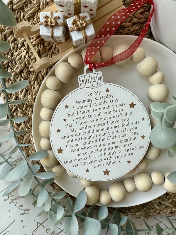 Mummy & Daddy My First Christmas With You Decoration - 1st Christmas (WH)