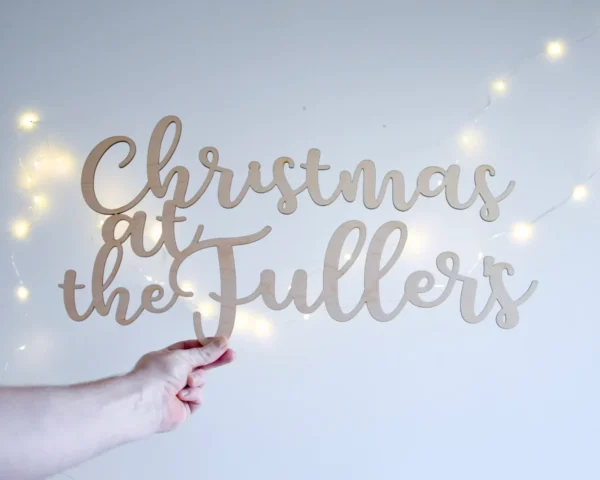 Christmas At Our House Decorative Wooden Sign - Personalised Family Christmas Wall Art