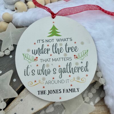 Personalised It's Not What's Under The Tree Family Wooden Bauble Decoration (PR)