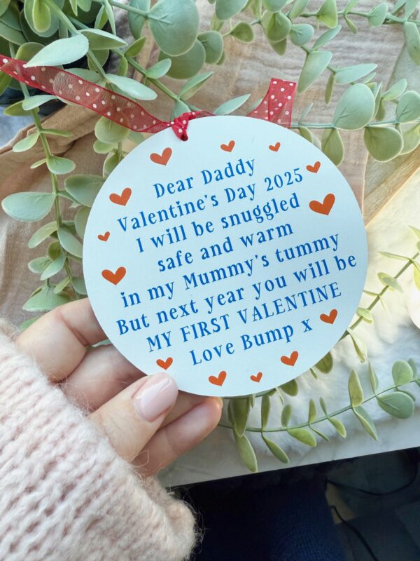 To My Daddy To Be My 1st Valentine 2025 Sign (PR)