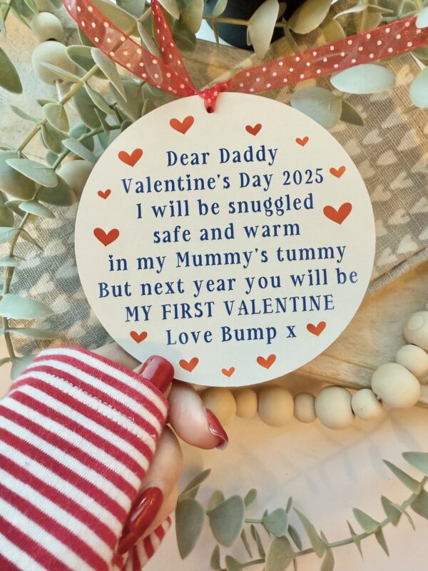 To My Daddy To Be My 1st Valentine 2025 Sign (PR) - Image 2